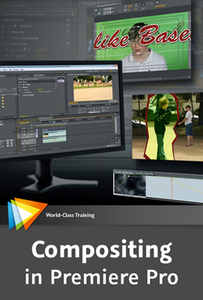 Video2brain - Compositing in Premiere Pro [repost]