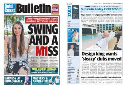 The Gold Coast Bulletin – November 27, 2017