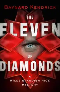 «The Eleven of Diamonds» by Baynard Kendrick