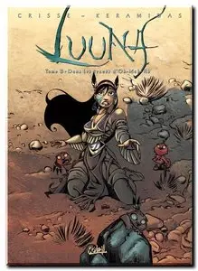 Crisse & Keramidas - Luuna - Cycle 1 complet