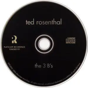 Ted Rosenthal - The 3 B's: Plays the Music of Bud Powell, Bill Evans, Beethoven (2002)