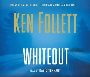 «Whiteout» by Ken Follett