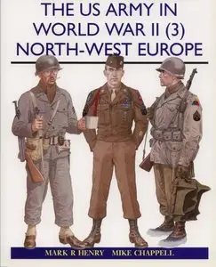 The US Army in World War II (3): North West Europe