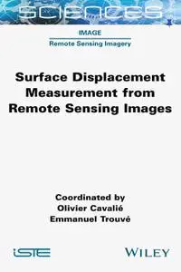 Surface Displacement Measurement from Remote Sensing Images