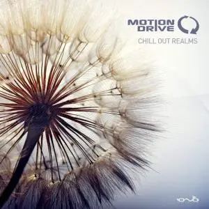 Motion Drive - Chill out Realms (2016)