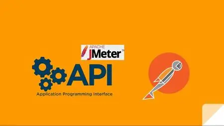 API Testing using Postman [Functional] & Jmeter[Performance]