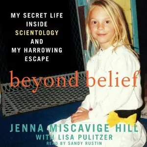 Beyond Belief: My Secret Life Inside Scientology and My Harrowing Escape  (Audiobook)
