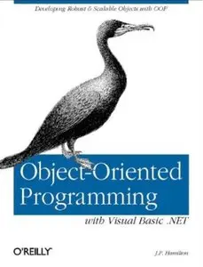 Object-Oriented Programming with Visual Basic .NET [Repost]