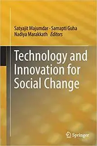 Technology and Innovation for Social Change (Repost)