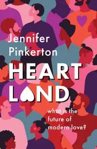 Heartland: What is the future of modern love?