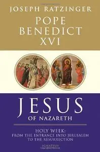 Jesus of Nazareth: Holy Week: From the Entrance Into Jerusalem To The Resurrection (repost)