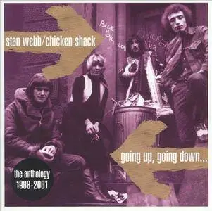Stan Webb/Chicken Shack - Going Up, Going Down...The Anthology 1968-2001 (2004)