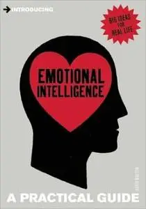 Introducing Emotional Intelligence: A Practical Guide (repost)