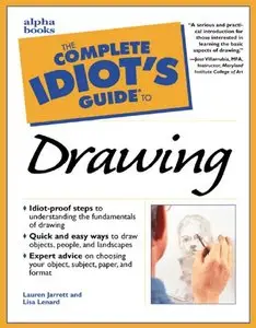The Complete Idiot's Guide to Drawing [Repost]