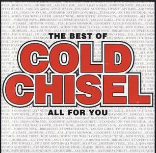 Cold Chisel - The Best Of Cold Chisel: All For You (2011)