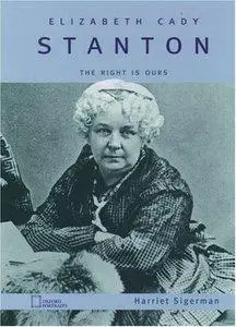 Elizabeth Cady Stanton: The Right Is Ours (repost)