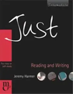 Just Reading and Writing: Intermediate Level (repost)