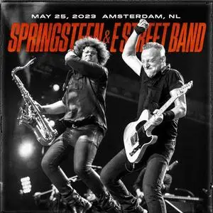 Bruce Springsteen & The E Street Band - 2023-05-25 Johan Cruyff Arena, Amsterdam, Netherlands (2023)