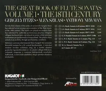 Gergely Ittzés, Alex Szilasi & Anthony Newman - The Great Book of Flute Sonatas, Vol. 1 (2017)