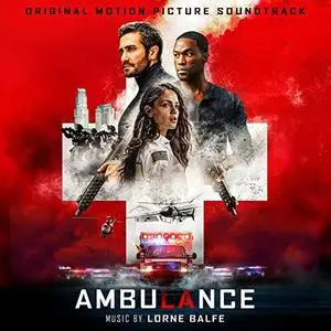 Lorne Balfe - Ambulance (Original Motion Picture Soundtrack) (2022) [Official Digital Download]