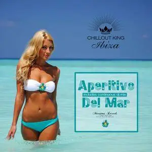 Dj Maretimo - Chillout King Ibiza: Aperitivo Del Mar, Sunset And House Grooves Deluxe (2018)