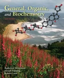 General, Organic and Biochemistry (6th edition)