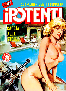 I Potenti - Volume 2 - Caccia Alle Stelle