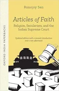 Articles of Faith: Religion, Secularism, and the Indian Supreme Court
