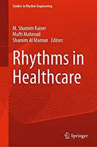Rhythms in Healthcare