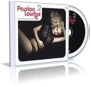 VA - Passion Lounge 2 - Emotional & Sensual Grooves (CD 2)