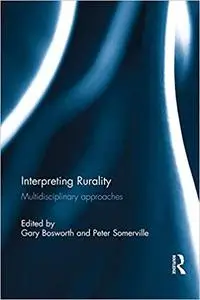 Interpreting Rurality: Multidisciplinary Approaches (Repost)