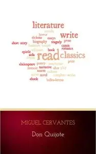«Don Quijote» by Miguel Cervantes
