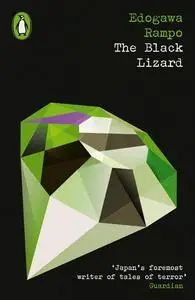 The Black Lizard (Penguin Modern Classics)