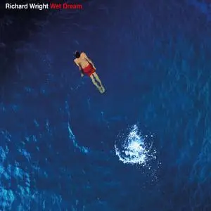 Richard Wright - Wet Dream (2023 Remix) (2023) [Official Digital Download 24/96]
