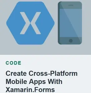 Tutsplus - Create Cross-Platform Mobile Apps With Xamarin.Forms