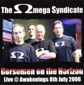 The Omega Syndicate - Horsemen On The Horizon (2006)