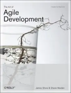The Art of Agile Development by Shane Warden [Repost]