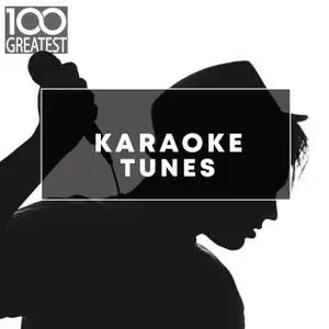 VA - 100 Greatest Karaoke Songs (2019)