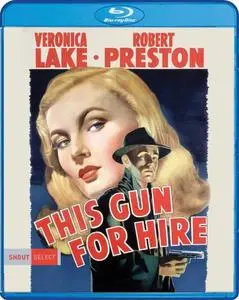 This Gun for Hire (1942) + Commentary