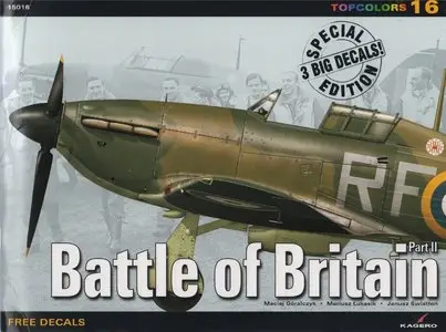 Battle of Britain : Part II (Kagero Topcolors 15016)