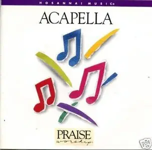 Hosanna! Music - Acapella Praise (1993)