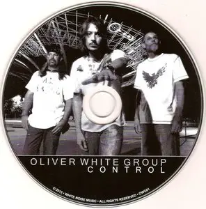 Oliver White Group - Control (2008/2013)