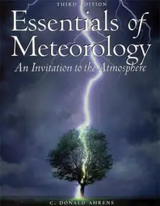 Instructor'a Resource Manual for Ahren's Essentials of Meteorology An Invitation to the Atmosphere 