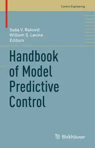 Handbook of Model Predictive Control (Repost)