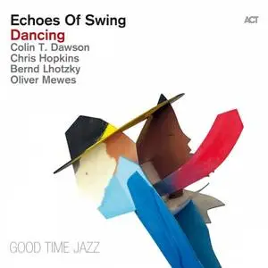 Echoes of Swing - Dancing (2015) [Official Digital Download 24/96]