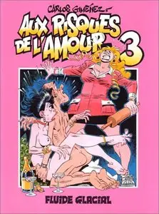 Aux risques de l'amour, tome 3