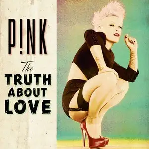 Pink - The Truth About Love (iTunes Deluxe Version) (2012)