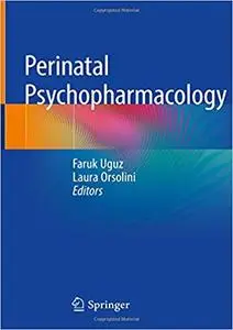 Perinatal Psychopharmacology