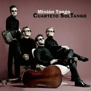 Cuarteto SolTango - Misión Tango (2021)