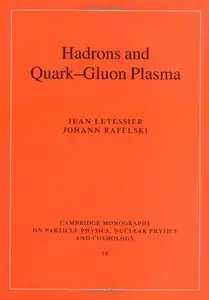 Hadrons and Quark-Gluon Plasma